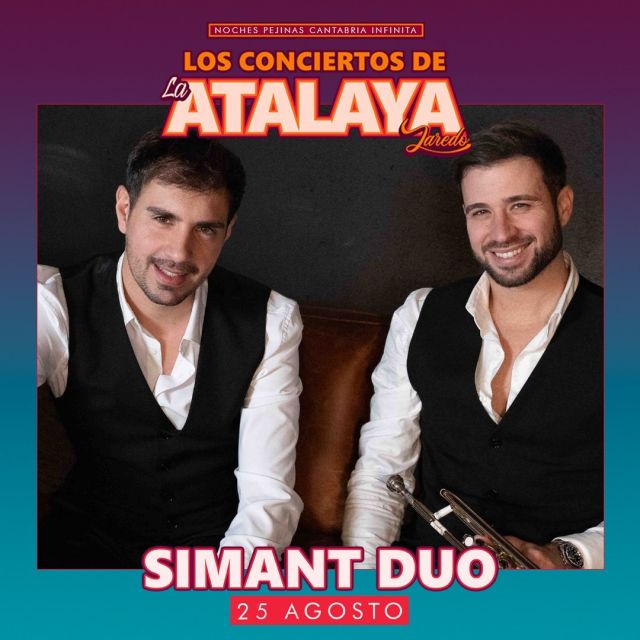Este domingo disfrutaremos del espectáculo de @simantduo en el último de 𝐋𝐎𝐒 𝐂𝐎𝐍𝐂𝐈𝐄𝐑𝐓𝐎𝐒 𝐃𝐄 𝐋𝐀 𝐀𝐓𝐀𝐋𝐀𝐘𝐀 de Noches Pejinas – Cantabria Infinita. Un show en el que podremos escuchar canciones icónicas versionadas al mejor jazz. Quedan muy pocas entradas a la venta... ¡No te lo pierdas!

🎟️𝐄𝐧𝐭𝐫𝐚𝐝𝐚𝐬:
nochespejinascantabriainfinita.es y enterticket.es

🕜𝐇𝐨𝐫𝐚𝐫𝐢𝐨𝐬:
18:00H - Apertura de puertas. Comienza a disfrutar con "Sunset Vibes & Lounge Music" by Russell Simoni
20:00H - Concierto Simant Duo
22:00H - Cierre del recinto
El acceso a La Atalaya será restringido a partir de las 15:00 H.

🚶‍♀️𝐀𝐜𝐜𝐞𝐬𝐨𝐬:
Como es habitual, el acceso a La Atalaya se hace 𝐚𝐧𝐝𝐚𝐧𝐝𝐨, está restringido el acceso con vehículos al ser un entorno natural. La ruta más corta a pie se realiza desde La Puebla Vieja, un paseo de unos 10 minutos. Recordad que la ruta cuenta con tramos de escaleras y es de subida. Os dejamos la ruta en Google Maps también para que sea más fácil ➡️ https://maps.app.goo.gl/aEu2Ji2rWvjc3Txs5

🌭𝐒𝐞𝐫𝐯𝐢𝐜𝐢𝐨𝐬:
En el recinto tendrás servicios de hostelería y aseos para poder disfrutar del evento y un entorno único.

@cantabriaturismo @ayuntamientolaredo @russellsimoni @radiocostaesmeralda @vinilofm_cantabria @radiolaredo @11tvcantabria @copecantabria @delaredulintv @theimagos @russelsimoni

#CantabriaInfinita #CantabriaApetece
#NochesPejinas #MúsicaEnVivo #MúsicaEnDirecto