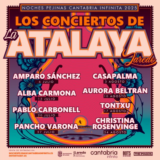 🌅 ¡Ya están aquí Los Conciertos de La Atalaya!

Todos los domingos de julio y agosto, tienes una cita en Laredo con Los Conciertos de La Atalaya del Ciclo Noches Pejinas - Cantabria Infinita. Un total de 8 conciertos, en un formato íntimo y en un entorno natural privilegiado. ¿Qué más se puede pedir?

No te pierdas a Amparo Sánchez (6 de julio), Alba Carmona (13 de julio), Pablo Carbonell (20 de julio), Pancho Varona (27 de julio), Casapalma (3 de agosto), Aurora Beltrán (10 de agosto), Tontxu (17 de agosto) y Christina Rosenvinge (24 de agosto)

🎟️Las entradas ya están a la venta en nochespejinascantabriainfinita.es y enterticket.es

@cantabriaturismo @ayuntamientolaredo

#NochesPejinas #CantabraInfinita #CantabriaApetece #Laredo #Concierto