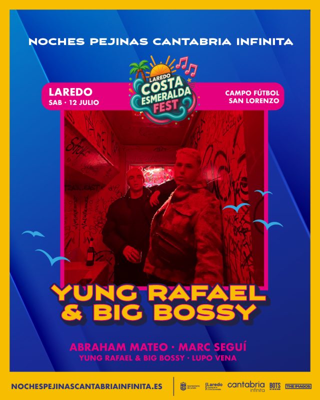 LAREDO COSTA ESMERALDA FEST 🔥 ¡ARTISTAS CONFIRMADOS!

YUNG RAFAEL & BIG BOSSY son un dúo de música urbana originario de Laredo conocido por su estilo enérgico y su presencia en la escena local. Han lanzado más de 20 sencillos y dos mixtapes de estudio, consolidándose como referentes en su comunidad. Es la segunda vez que se suben al escenario de San Lorenzo, después de debutar en el Laredo Urban Fest. ¡No te lo pierdas! 

@yungbossyy @bigslime808slatt

¡Entradas a la venta! ¡Que no te lo cuenten! 🎟️👊 
🗓 12 de julio 
📍Laredo 
🎟️ nochespejinascantabriainfinita.es 

‼️ Además, por tiempo limitado, puedes adquirir un abono de 2 días por sólo 15€ que incluye la entrada para el Festival de Visite Nuestro Bar del viernes 11 de Julio. ¡Hazte con él! 

@cantabriaturismo @AyuntamientoLaredo 
#CantabriaInfinita #CantabriaApetece #NochesPejinas #MúsicaEnVivo #músicaendirecto